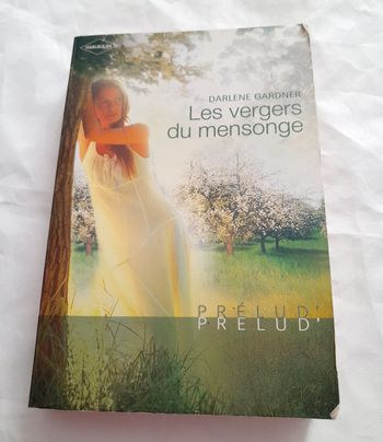 Les vergers du mensonge Darlene Gardner