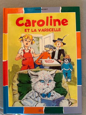 Livre rare collection damiers album bd Pierre Probst Caroline et la Varicelle
