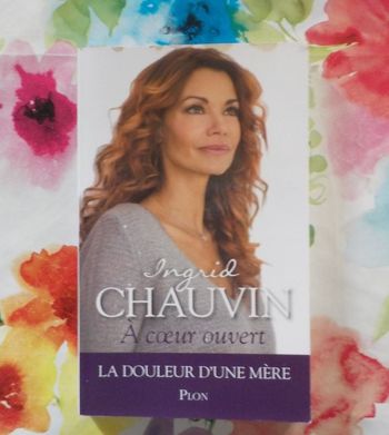A COEUR OUVERT par Ingrid CHAUVIN Ed. Plon