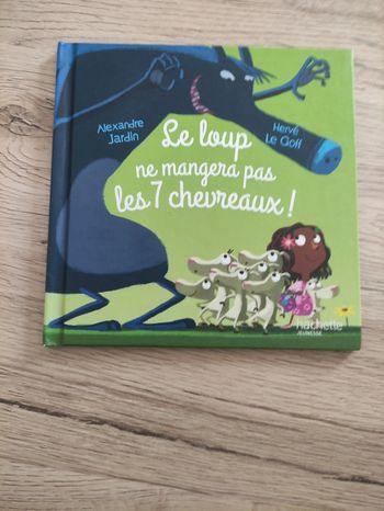 Le loup ne mangera pas les 7 chevreaux