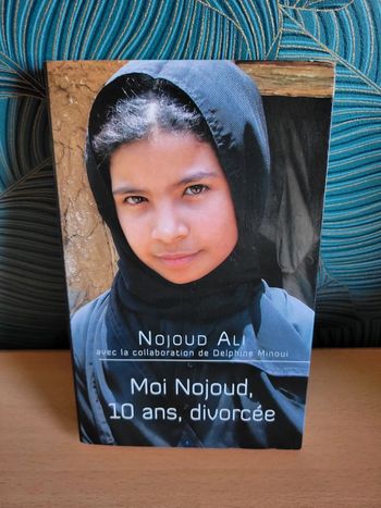 Livre autobiographie "Moi Nojoud, 10 ans, divorcée"