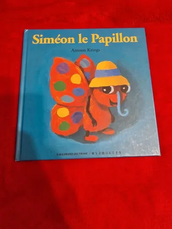 Livre 3 drôles de petites bêtes simeon le papillon
