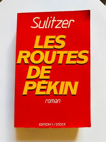 Livre - Les routes de Pekin