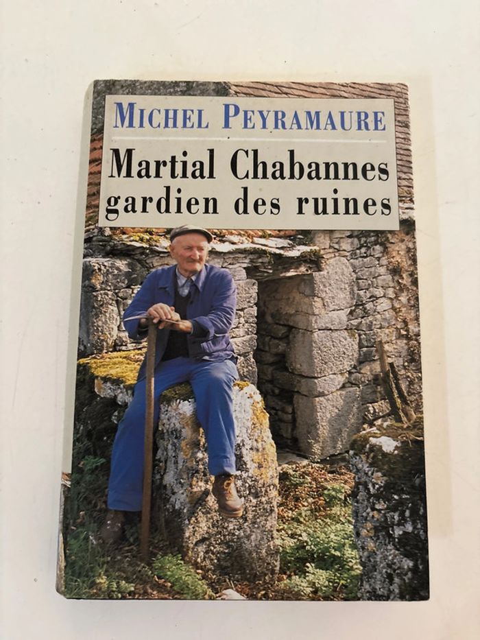 Livre martial Chabannes gardien des ruines