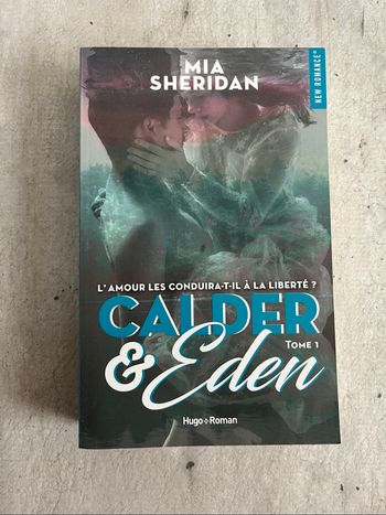 Calder & Eden de Mia Sheridan tome 1