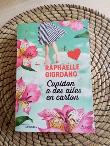Cupidon a des ailes de coton de Raphaëlle Giordano