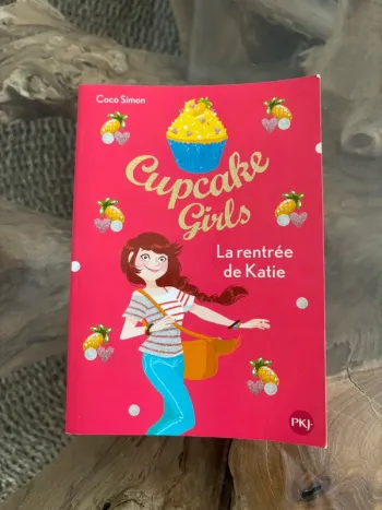 Livre Cupcake girls La rentrée de Katie