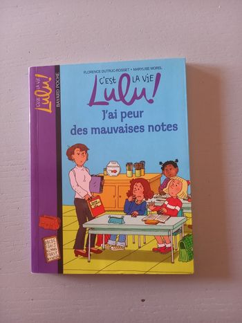 C'est la vie Lulu! J'ai peur des mauvaises notes.