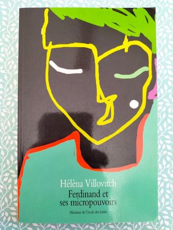 Livre enfant L'école des  loisirs Ferdinand et ses micropouvoirs