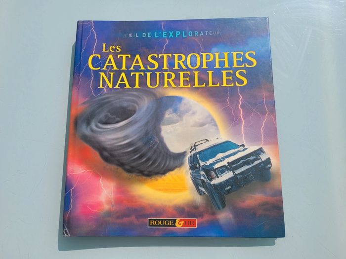 Livre Éditions Rouge et Or 🌪Les Catastrophes Naturelles 🌌 L'Oeil de l'explorateur - photo numéro 2