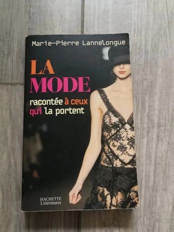La Mode racontée à ceux qui la portent
