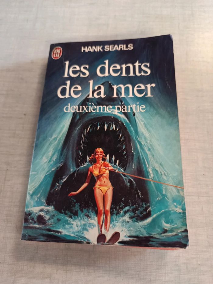 Livre les dents de la mer deuxième partie