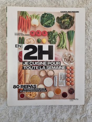 Livre de cuisine (2h je cuisine pour toute la semaine)