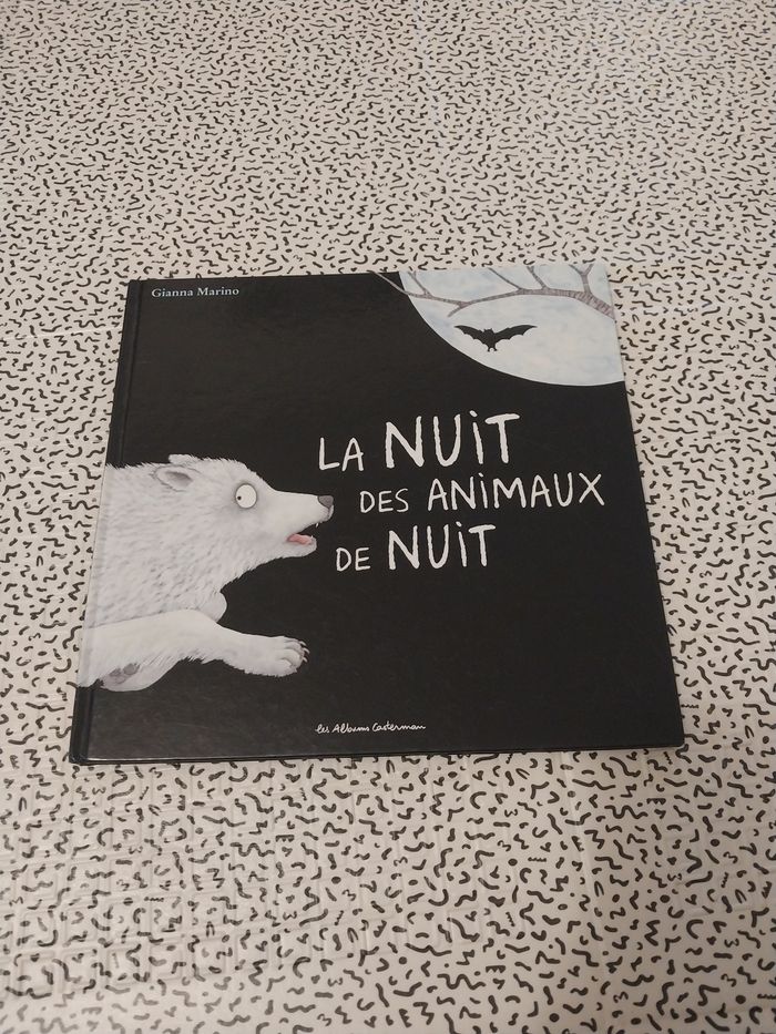 Album jeunesse “La nuit des animaux de nuit” – Gianna Marino – Éditions Casterman