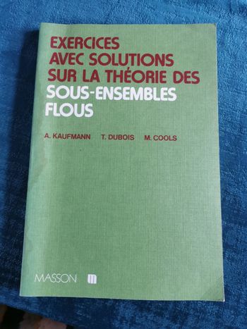 Exercices avec solutions sur la théorie des sous-ensembles flous