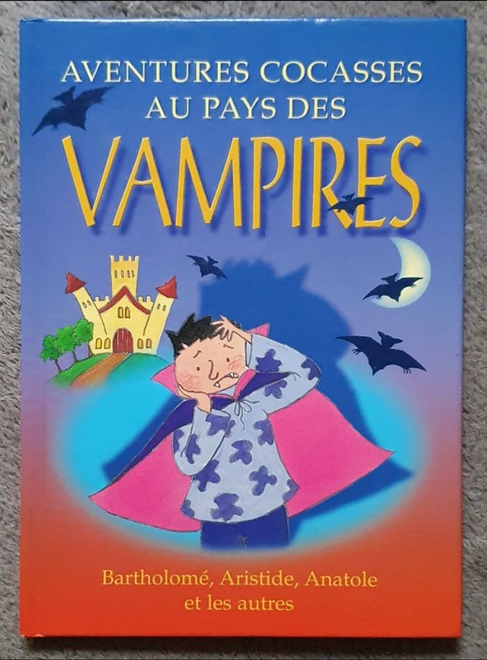 Livre grand format "Aventures cocasses au Pays des Vampires" (6-9 ans) / Éd. Chantecler