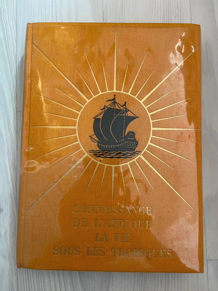 Connaissance de l’Afrique - La vie sous les tropiques