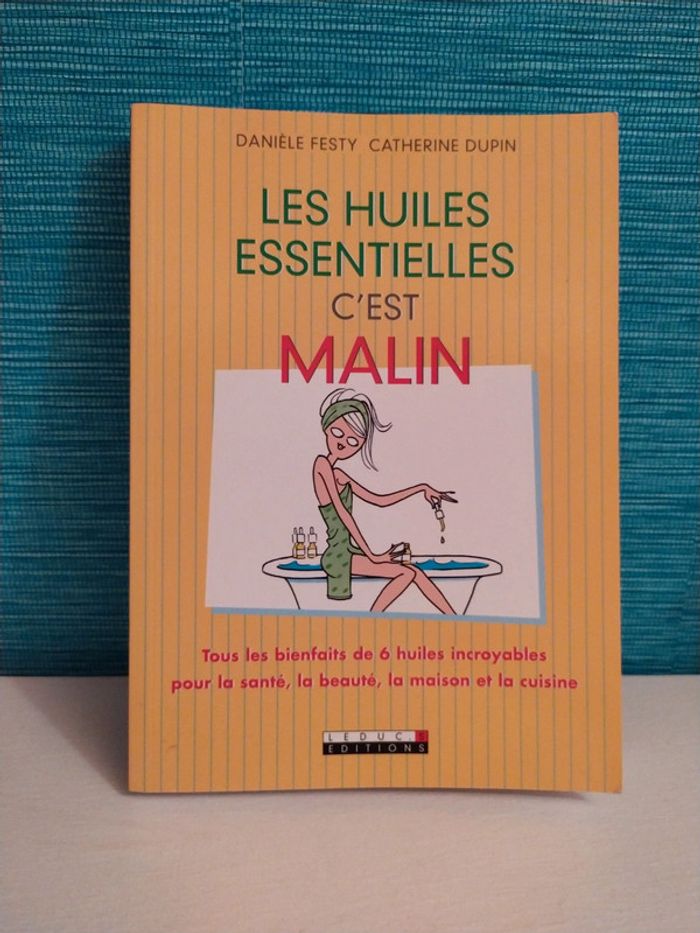 Les Huiles essentielles c'est Malin