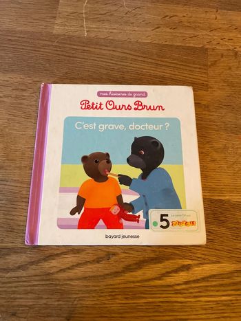 Livre Mon petit album Petit Ours brun C’est grave docteur ?