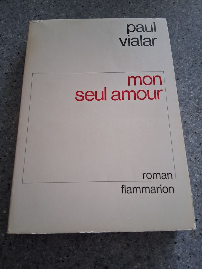 Mon seul amour " vialar "