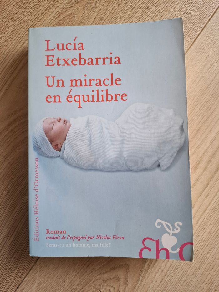 Récit Un miracle en équilibre de Lucía Etxebarria en très bon état