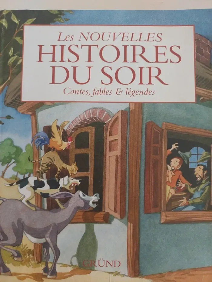 Les nouvelles Histoires du soir, Contes, fables et légendes