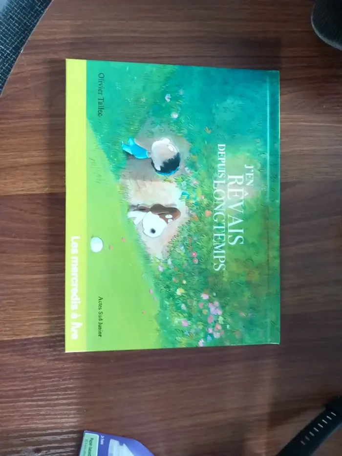 J'en rêvais depuis longtemps