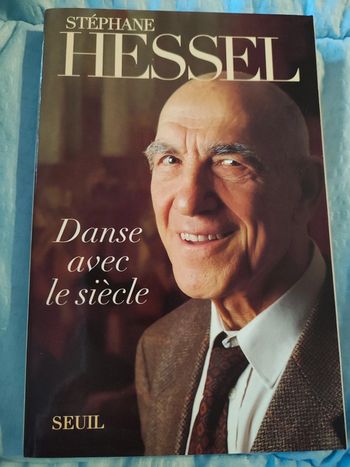 Livre "Danse avec le siècle"- Stéphane Hessel