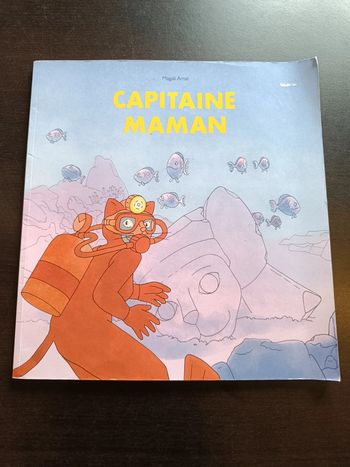 Livre CAPITAINE MAMAN