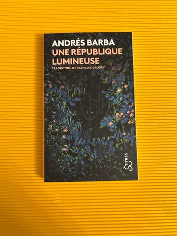 Une république lumineuse