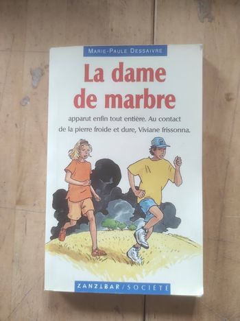 La dame de marbre Marie-Paule Dessaivre Milan Zanzibar 1997