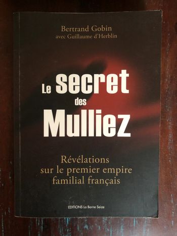Livre broché "Le secret des Mulliez" de Bertrand Gobin