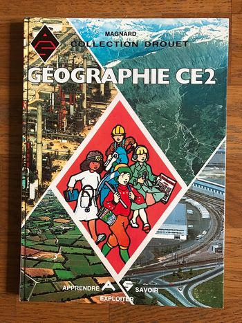 Géographie CE2 - livre de l’élève - Collection Drouet