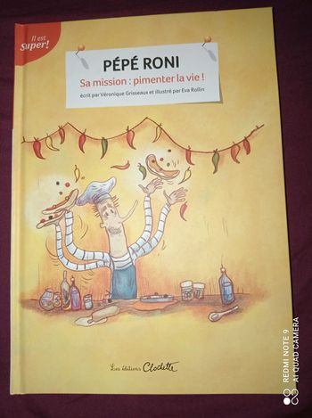 Livre album enfant Pépé Roni, sa mission : pimenter la vie, Éditions clochette