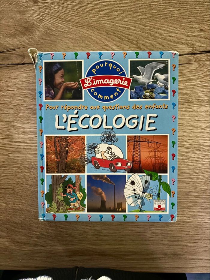 Livre L’Imagerie Pourquoi/Comment L’Ecologie pour Enfants