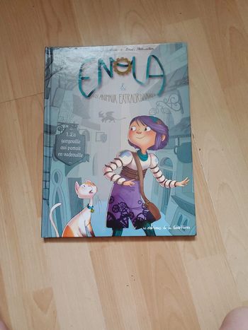 Enola et les animaux extraordinaires tome 1 la gargouille qui partait en vadrouille