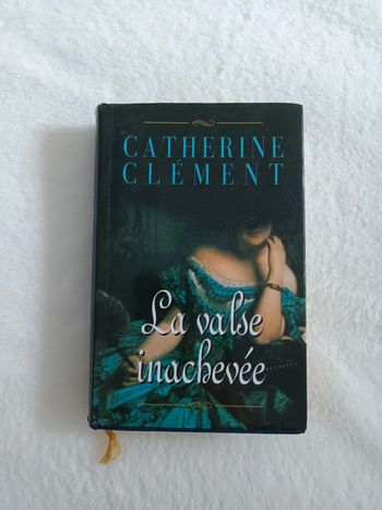 Livre La Valse Inachevée de Catherine Clément