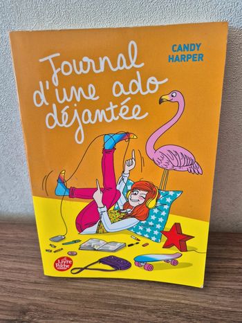 Journal d'une ado déjantée - le livre de poche
