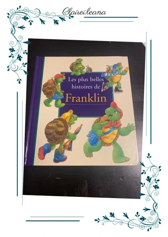 🛑livre les plus belle histoires de franklin 🛑