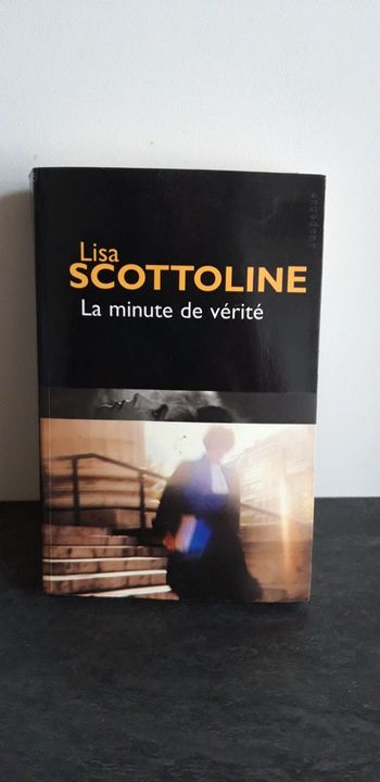 La minute de vérité