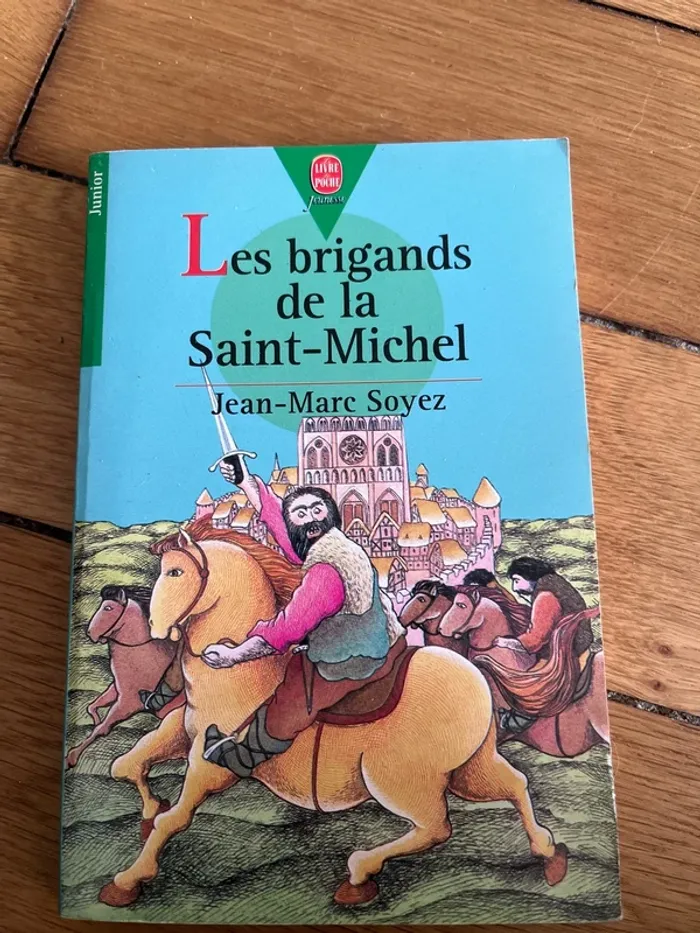 Les brigands de la saint Michel