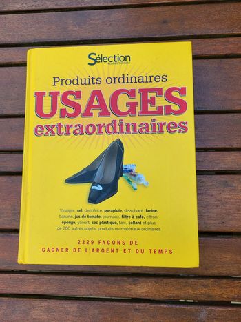 Produits ordinaires, usages extraordinaires