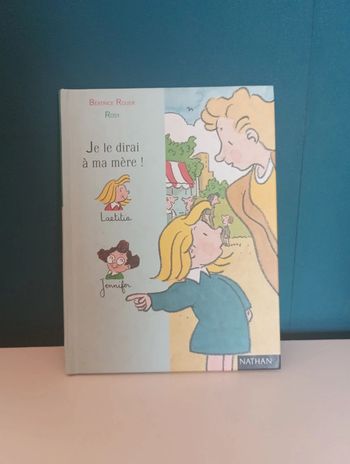 Livre Je le dirai à ma mère !