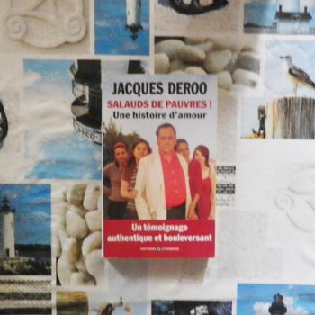 Salauds de pauvres ! Une histoire d'amour par Jacques Deroo