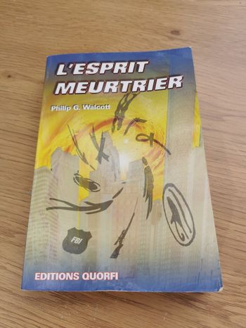 L'esprit meurtrier. Philip G. Walcott