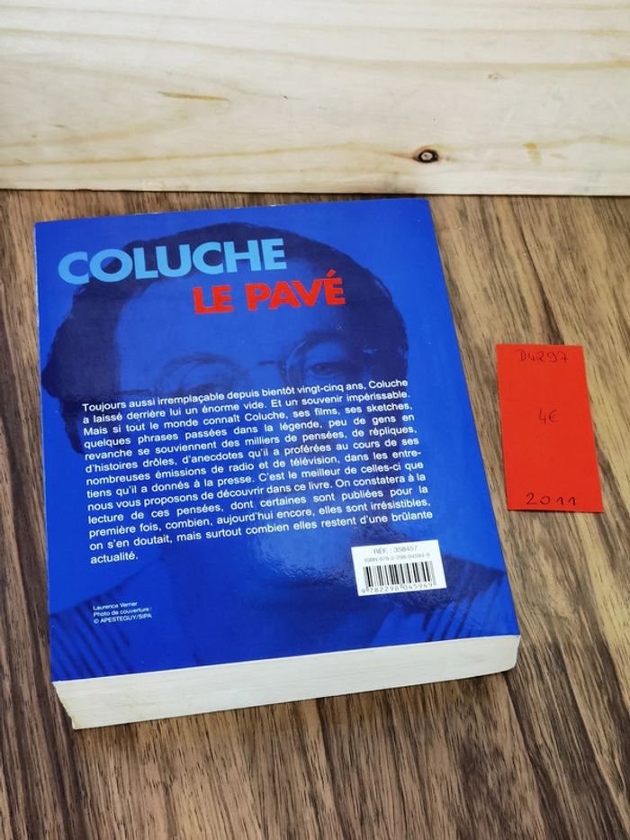 D4297 - livre " Coluche" le pavé - photo numéro 2