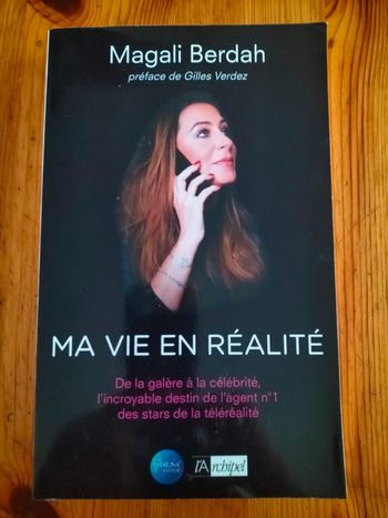 Ma vie en réalité par Magalie Berdah