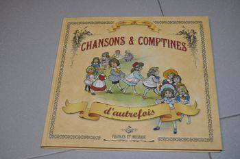 Chansons et comptines d'autrefois