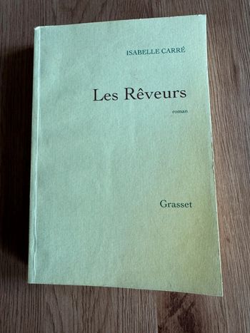 Les rêveurs Isabelle carré