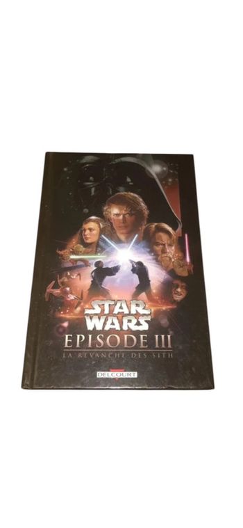 Livre Star Wars Épisode 3 la revanche des Sith